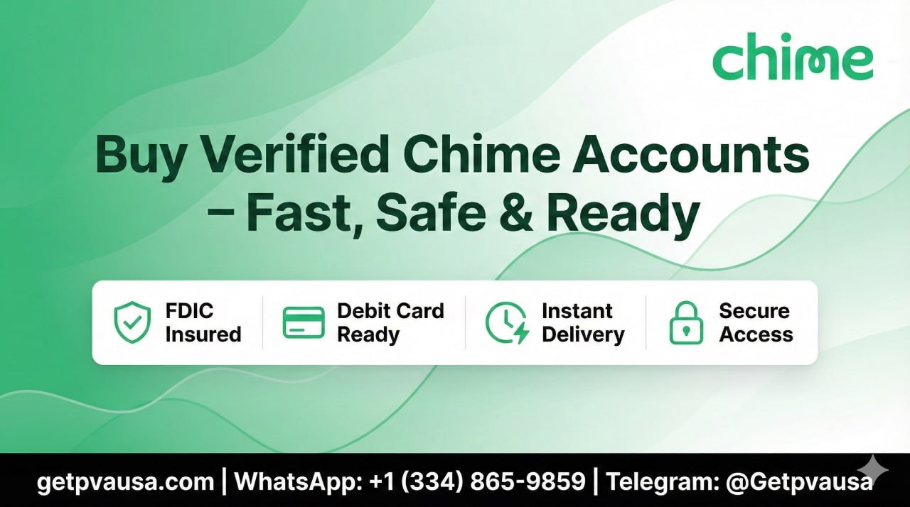 Buy Verified Chime Accounts